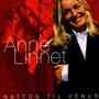 Anne Linnet – Nattog Til Venus - De Bedste Sange Vol. 1